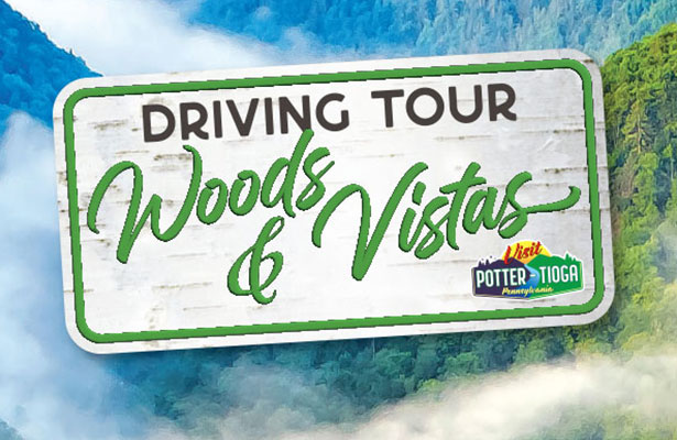 Visit Potter-Tioga Driving Tour Woods & Vistas